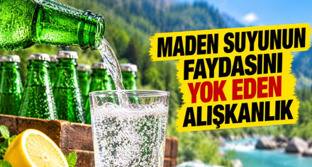Maden suyundaki faydayı azaltan hata: İçerken dikkat edin