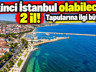 İstanbul'un kalabalığından uzaklaşanlara 2 şehir! Konut piyasaları hareketli
